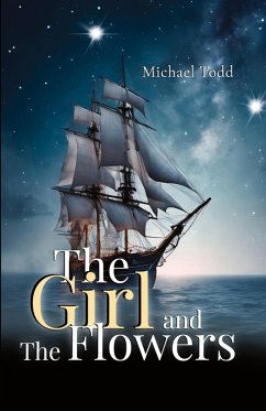 The Girl and The Flowers - Todd, Michael