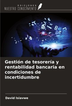 Cover Gestión de tesorería y rentabilidad bancaria en condiciones de incertidumbre