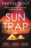Sun Trap Sun Trap