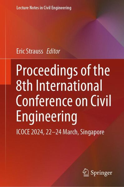 Proceedings of the 8th International Conference on Civil Engineering (eBook, PDF)