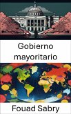 Gobierno mayoritario (eBook, ePUB)