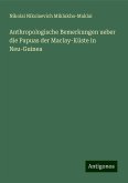 Anthropologische Bemerkungen ueber die Papuas der Maclay-Küste in Neu-Guinea