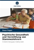 Psychische Gesundheit und Vermittlung von Stammeslehrern