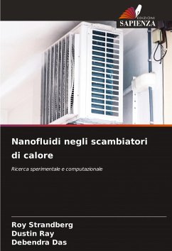 Nanofluidi negli scambiatori di calore - Strandberg, Roy;Ray, Dustin;Das, Debendra