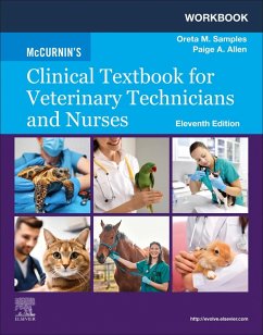 Workbook for McCurnin's Clinical Textbook for Veterinary Technicians and Nurses - Samples, Oreta M., DHSc, MPH, BS, AAS, RVT