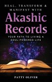 Heal, Transform & Manifest with Akashic Records