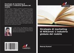 Strategie di marketing di Nilkamal: L'industria globale del mobile - Kumari, Neeraj