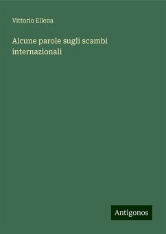 Alcune parole sugli scambi internazionali - Ellena, Vittorio