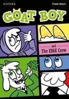 Read Write Inc. Fresh Start Readers: Book 14: Goat Boy & The EDGE Crew - Thomas, Isabel; Kuenzler, Lou