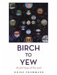 Birch to Yew - Bild 1