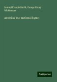 America: our national hymn America: our national hymn