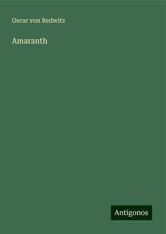 Amaranth - Redwitz, Oscar Von