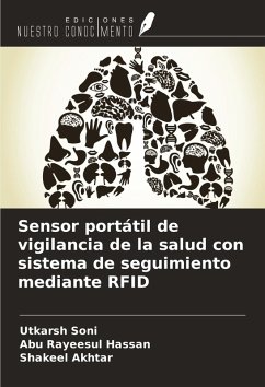 Sensor portátil de vigilancia de la salud con sistema de seguimiento mediante RFID - Soni, Utkarsh; Hassan, Abu Rayeesul; Akhtar, Shakeel