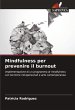 Mindfulness per prevenire il burnout - Bild 1