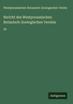 Cover Bericht des Westpreussischen Botanisch-Zoologischen Vereins