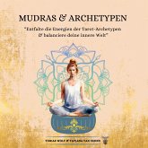 Mudras & Archetypen Mudras & Archetypen