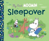 My First Moomin: Sleepover My First Moomin: Sleepover