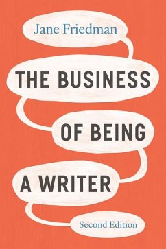 Cover The Business of Being a Writer, Second Edition
