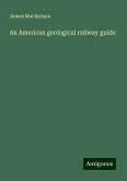 An American geological railway guide