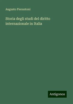 Storia degli studi del diritto internazionale in Italia - Pierantoni, Augusto