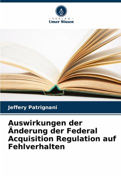Cover Auswirkungen der Änderung der Federal Acquisition Regulation auf Fehlverhalten