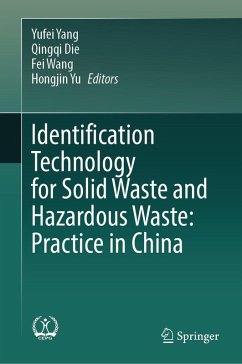 Identification Technology for Solid Waste and Hazardous Waste: Practice in China (eBook, PDF)