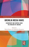 Kremlin Media Wars Kremlin Media Wars