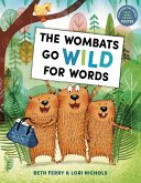 The Wombats Go Wild for Words The Wombats Go Wild for Words