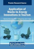 Application of Waste-to-Energy Innovations in Tourism Application of Waste-to-Energy Innovations in Tourism