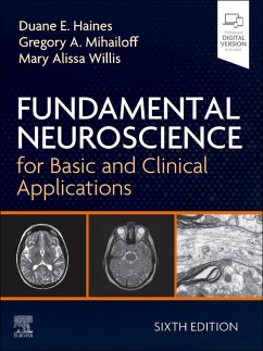 Fundamental Neuroscience for Basic and Clinical Applications - Haines, Duane E.;Mihailoff, Gregory A.;Willis, Mary Alissa