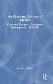An Economic History of Mexico