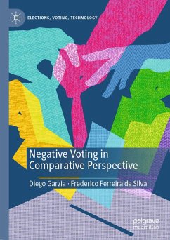 Negative Voting in Comparative Perspective (eBook, PDF) - Garzia, Diego; Ferreira Da Silva, Frederico