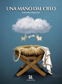Una mano dal cielo (eBook, ePUB) Una mano dal cielo (eBook, ePUB)