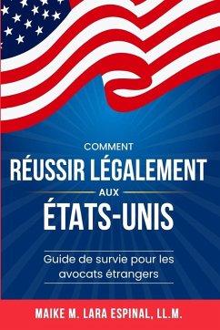 Cover Comment réussir légalement aux États-Unis