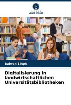 Cover Digitalisierung in landwirtschaftlichen Universitätsbibliotheken