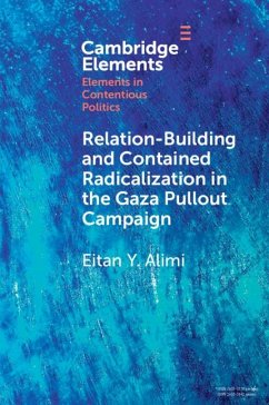 Cover Relation-Building and Contained Radicalization in the Gaza Pullout Campaign