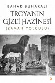Troyanin Gizli Hazinesi Troyanin Gizli Hazinesi