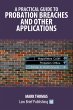 A Practical Guide to Probation Breaches... - Bild 1