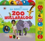 Zoo Hullabaloo! Ladybird Big Noisy Book Zoo Hullabaloo! Ladybird Big Noisy Book