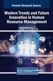 Modern Trends and Future Innovation in Human Resource Management
