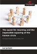 The quest for meaning and the... - Bild 1