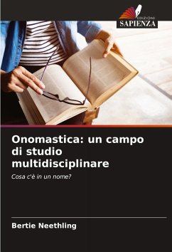 Onomastica: un campo di studio multidisciplinare - Neethling, Bertie