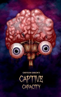 Greyson Gibson's Captive Capacity - Gibson, Greyson