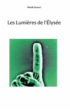 Les Lumières de l'Élysée - Goumri, Mehdi