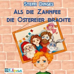 Cover Als die Zahnfee die Ostereier brachte