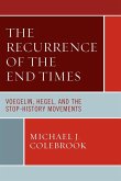 The Recurrence of the End Times The Recurrence of the End Times