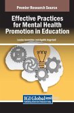 Effective Practices for Mental Health Promotion in Education