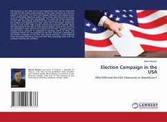 Election Campaign in the USA - Burjani, Blerim