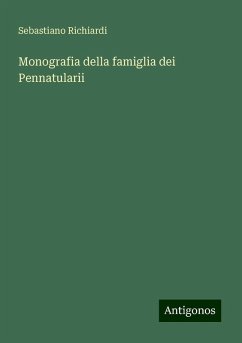 Monografia della famiglia dei Pennatularii - Richiardi, Sebastiano