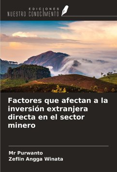 Cover Factores que afectan a la inversión extranjera directa en el sector minero
